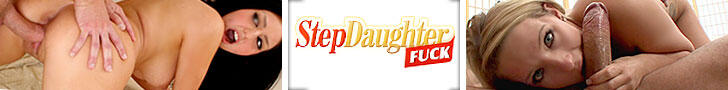 Join Step Daughter Fuck!